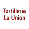 Tortilleria La Union
