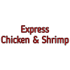 Express Chicken & Shrimp