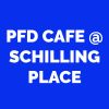 Pfd Cafe @ Schilling Place