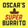Oscar's Super Burrito