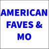 American Faves & Mo