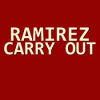 Ramirez Carry Out