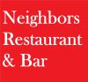 Neighbors Restaurant & Bar