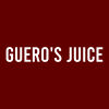 Guero's Juice
