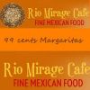 Rio Mirage Cafe Y Cantina
