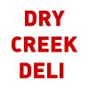 Dry Creek Deli