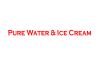 Pure Water & Ice Cream