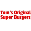 Tom's Original Super Burgers