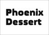 Phoenix Dessert