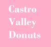 Castro Valley Donuts