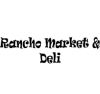 Rancho Market & Deli
