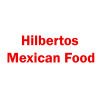 Hilbertos Mexican Food