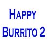 Happy Burrito 2