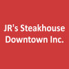 JR's Steakhouse Downtown Inc.