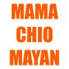 Mama Chio Mayan