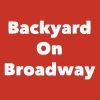 Backyard On Broadway 2411
