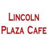 Lincoln Plaza Cafe