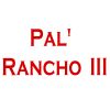Pal' Rancho III
