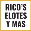 Rico's Elotes y Mas