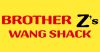 Brother Z's Wang Shack