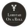 Lobstah on a Roll