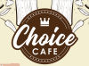 Choice Cafe