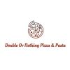 Double or Nothing Pizza & Pasta