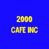 2000 Cafe Inc