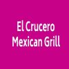 El Crucero Mexican Grill