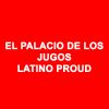 El Palacio De Los Jugos Latino Proud