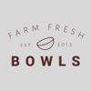 Farm Fresh Bowls Fresno