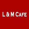 L & M Cafe