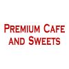 Premium Cafe & Sweets