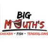 Big Mouths Chicken Fish & Tenderloins
