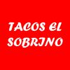 Tacos El Sobrino