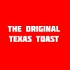 The Original Texas Toast