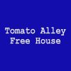 Tomato Alley Free House