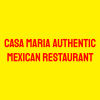 Casa Maria Authentic Mexican Restaurant