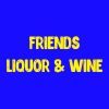 Friends Liquor & Wine