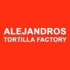 El Tortillero /Alejandros Tortilla Factory