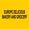 Europe Delicious Bakery and Grocery
