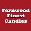 Fernwood Finest Candies