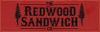 The Redwood Sandwich