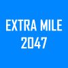 Extra Mile 2047