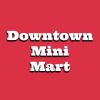 Downtown Mini Mart