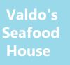 Valdo's Seafood House