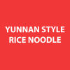 Yunnan Style Rice Noodle
