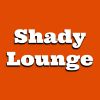 Shady Lounge