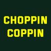 Choppin Coppin