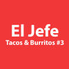 El Jefe Tacos & Burritos #4